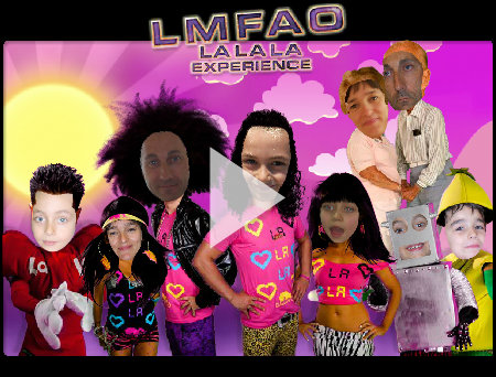 LMFAO - LALALA Experience